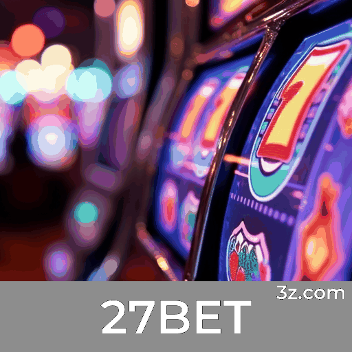 27BET: Plataforma de Apostas Segura e Rápida